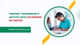 Finding tomorrow’s Astute with Olympiad of Maths
